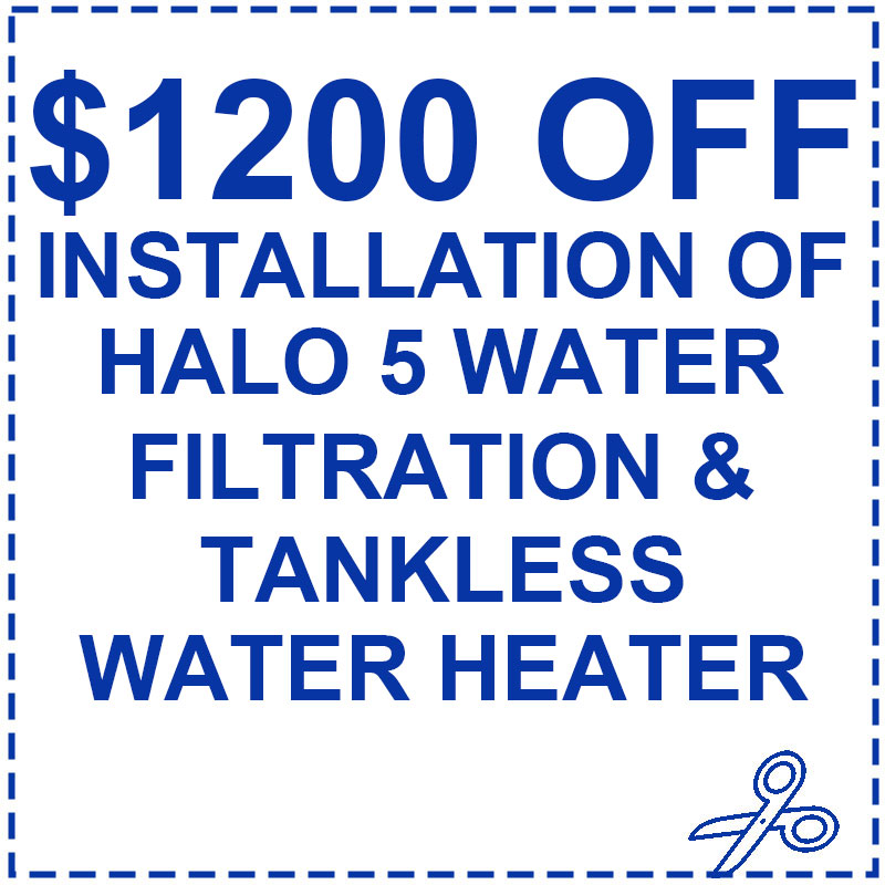 Halo 5 Water Filtration & Tankless Water Heater